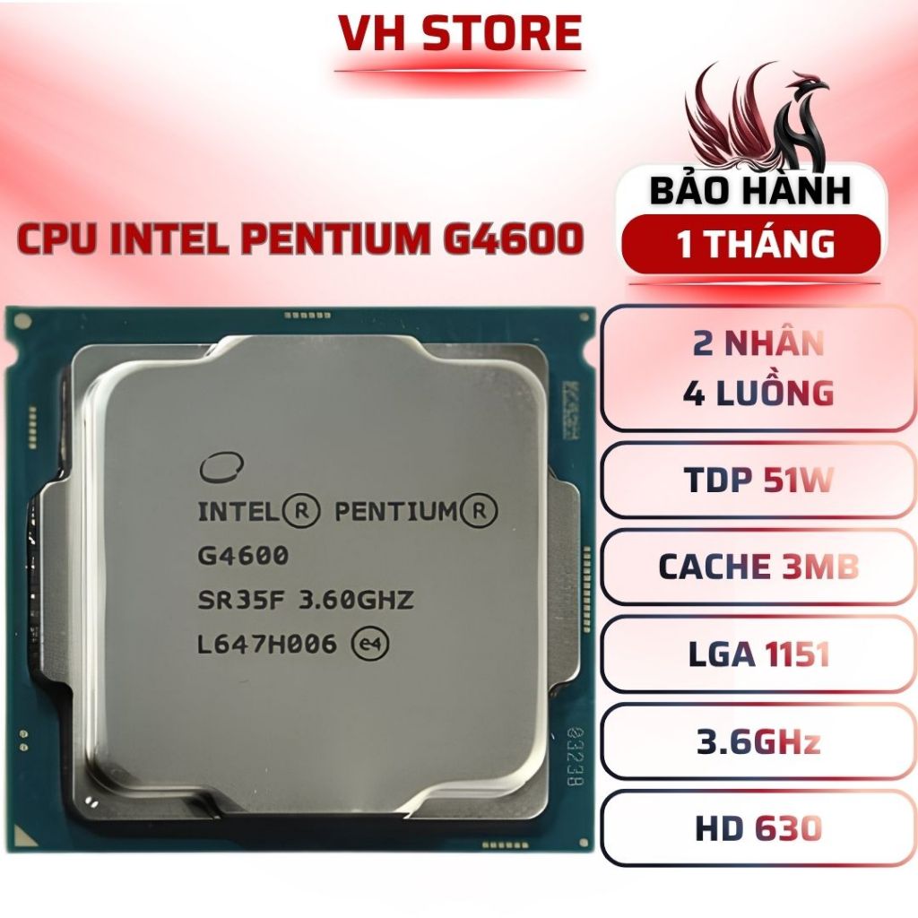 CPU Intel Pentium G4600 2C4T 3.6GHz LGA1151 DDR4 - BẢO HÀNH 1 THÁNG - VHSTORE