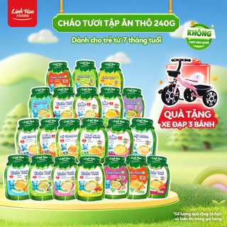 [7m+] ĐƠN 1500K - TẶNG XE ĐẠP 3 BÁNH] Combo 30 Gói Cháo Tươi Hạt Mix Ngũ Cốc Linh Hoa Foods 240g - Không Gia Vị