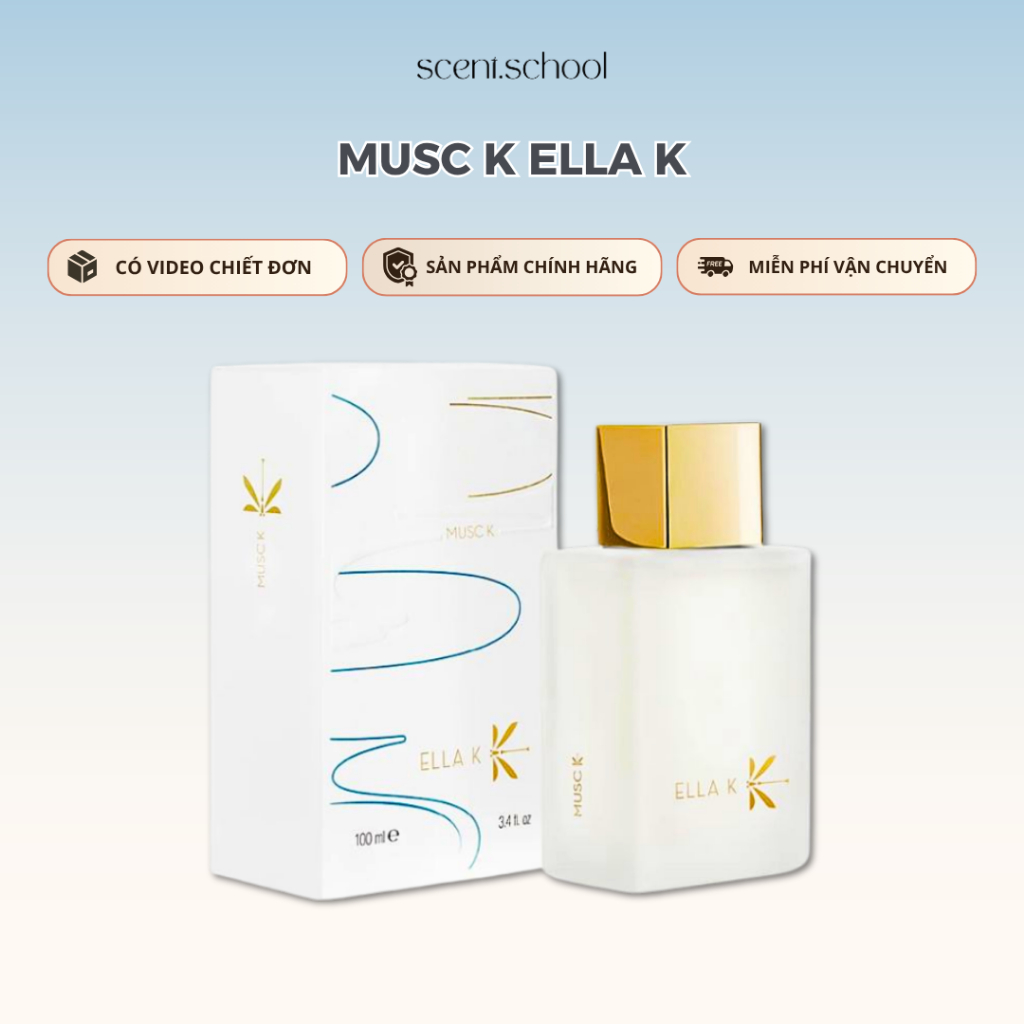 5/10/20/30ml | Musc K Ella K | Nước Hoa Nữ |  Scent.school Perfume