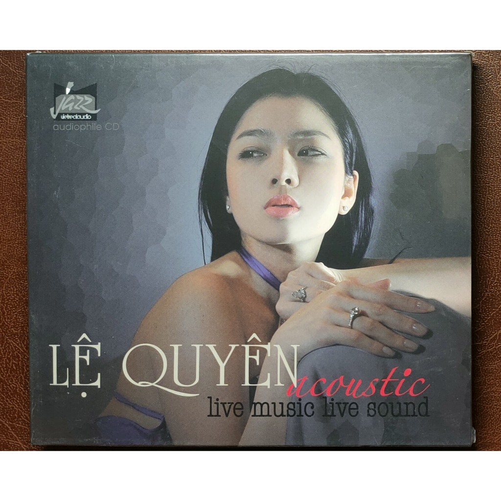 CD Lệ Quyên - Accoustic - Live Music Live Sound (Full Slipcase, Đĩa Gốc Chính Hãng, New Seal)