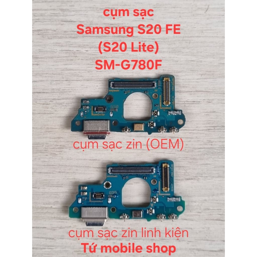 Cụm sạc Samsung S20 FE SM-G780F (không xài cho máy mã G781V/B)