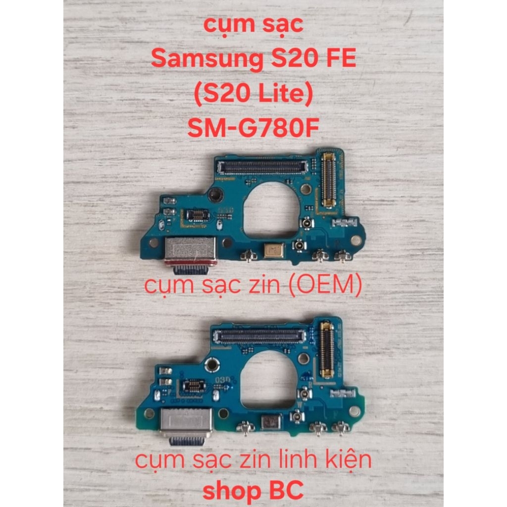 Cụm sạc Samsung S20 FE SM-G780F (không xài cho máy mã G781V/B)