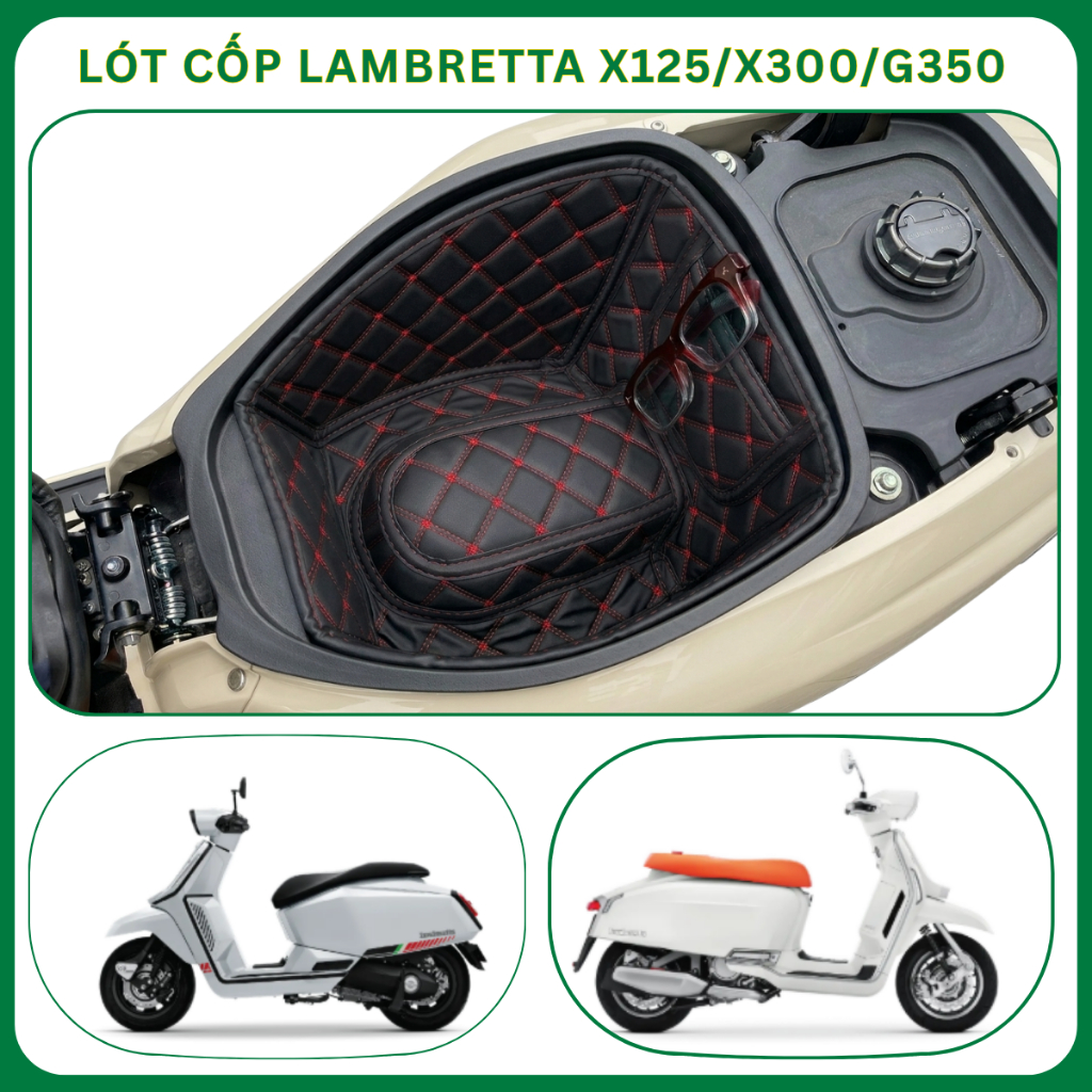 Lót Cốp Xe Máy Lambretta X125 X300 G350 Chống Nước Chống Nóng Chống Trầy Cao Cấp Lót Cốp Lambretta V