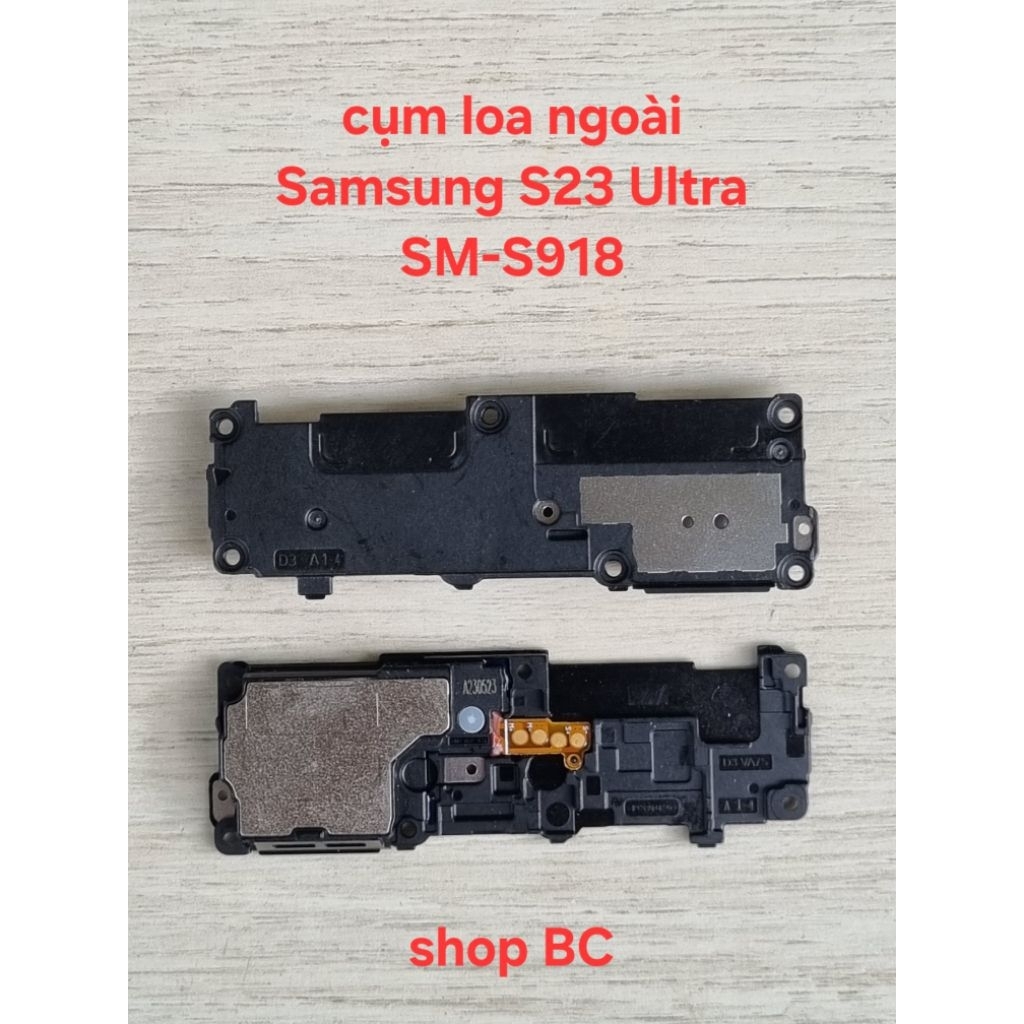 Cụm loa ngoài Samsung S23 Ultra SM-S918