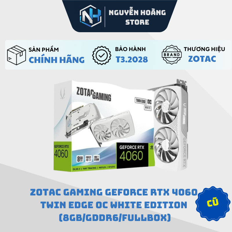 VGA Zotac Gaming GeForce RTX 4060 Twin Edge OC White 8GB Cũ