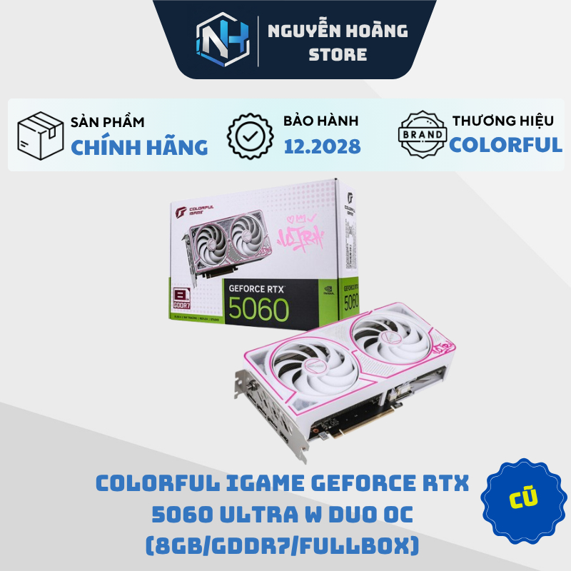 VGA Colorful iGame GeForce RTX 5060 Ultra White Dou OC 8GB Cũ