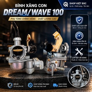 BỘ CHẾ HOÀ KHÍ : WAVE/DREAM 100