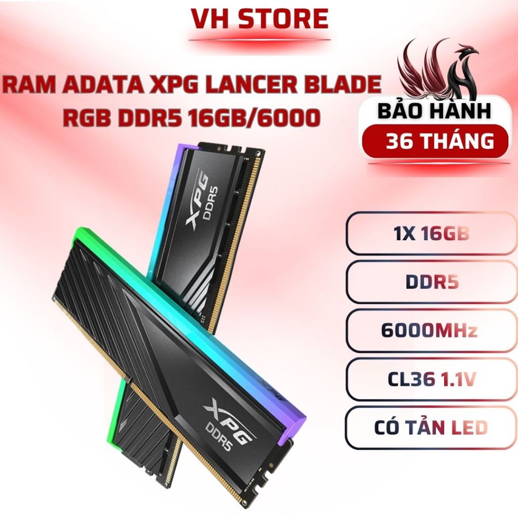 RAM ADATA XPG Lancer Blade RGB 16GB DDR5 CL36 6000MHz - BẢO HÀNH 36 THÁNG - VHSTORE