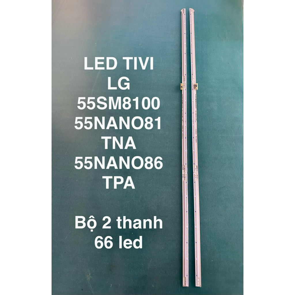LED TIVI LG 55SM8100/55NANO81TNA/55NANO86TPA-2 thanh 66 led