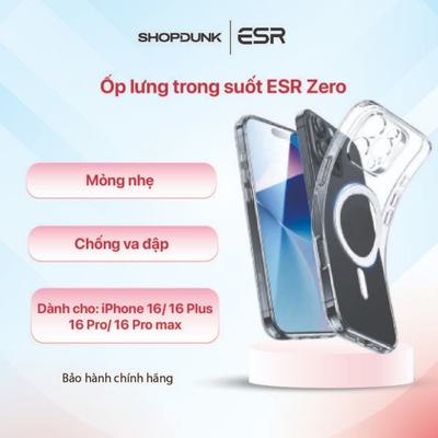 Ốp lưng trong suốt ESR Zero cho iPhone 16/ 16 Plus/ 16 Pro/ 16 Pro Max