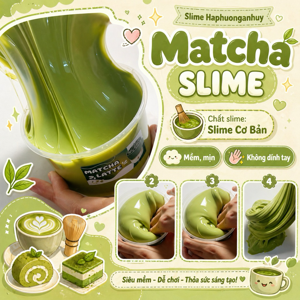 [ ẢNH THẬT CỦA SHOP ] Slime “ Matcha Trà Xanh “ / Basic Slime ( Slime Cơ Bản, Bóng, Dẻo ) - Slime Ha