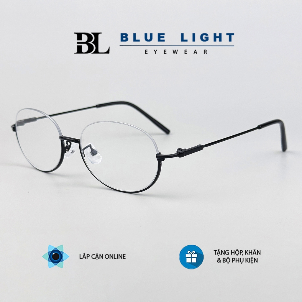 Gọng Kính Cận, Kính Giả Cận Nam Nữ BLUE LIGHT Mắt Oval Dẹt Nửa Gọng Dưới Độc Lạ Kim Loại Đen Bạc Tha