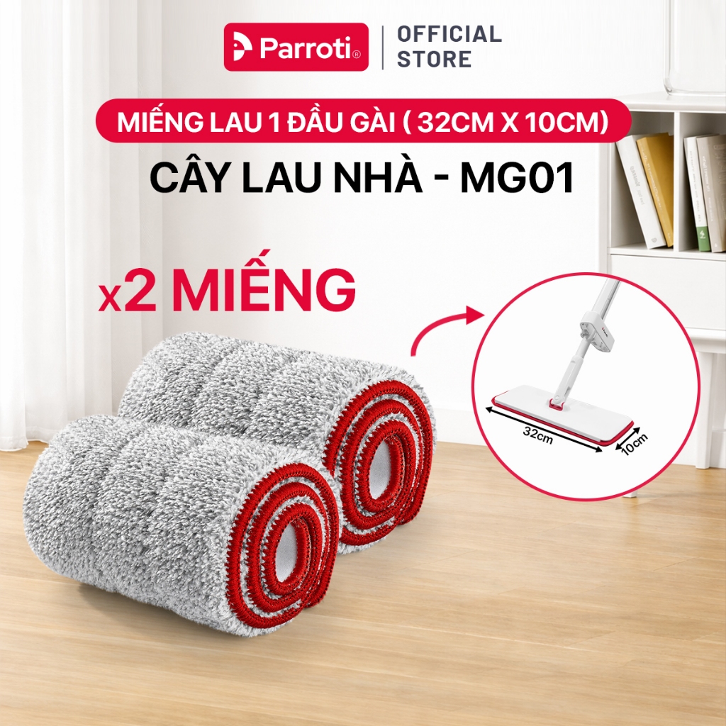 Miếng Lau Thay Thế 1 Đầu Gài 32cm x 10cm, Combo 2 miếng lau dùng cho cây lau nhà tự vắt Parroti Magi