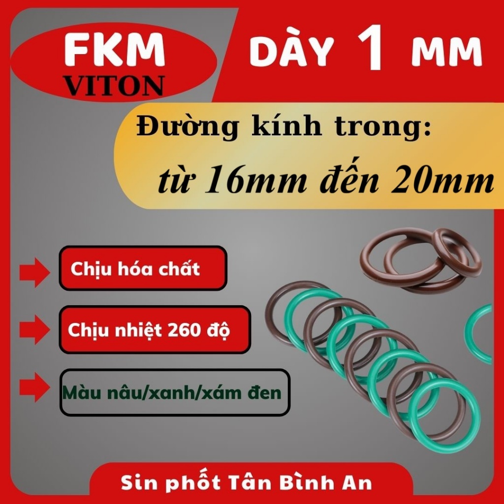 Oring FKM Dày 1mm ( lỗ trong từ 16mm đến 20mm ) -  Sin, gioăng, ron cao su,viton chịu nhiệt cao