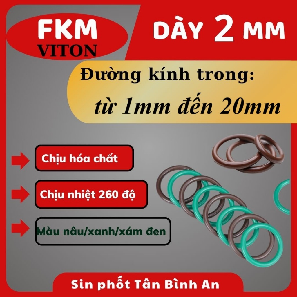 Oring cao cấp FKM dày 2mm (lỗ trong từ 1mm đến 20mm) gioăng, vòng cao su fkm,viton chịu nhiệt cao
