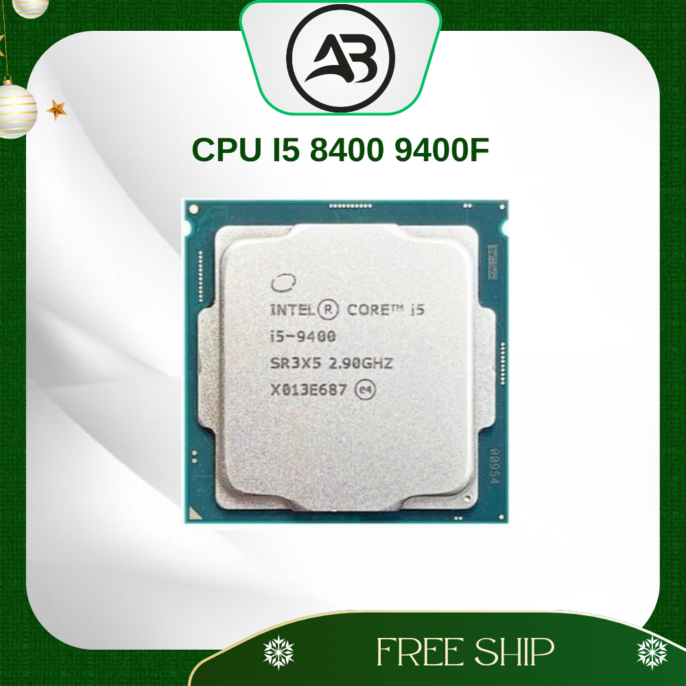 [ Bán Lỗ ] CPU I5 9400F SẠCH ĐẸP Chạy trên main H310 B360 B365 nhé các bác