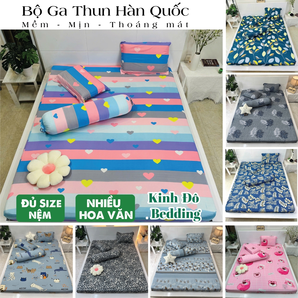 Bộ ga thun lạnh (1m4, 1m6, 1m8) Kinh Đô Bedding giá rẻ đủ mẫu Hoa Văn đa dạng lựa chọn
