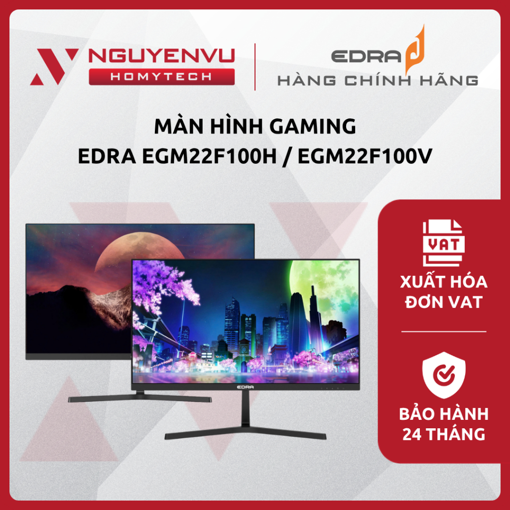 [Full VAT] Màn hình gaming EDRA EGM22F100H / EGM22F100V - 100Hz - FHD - CHÍNH HÃNG