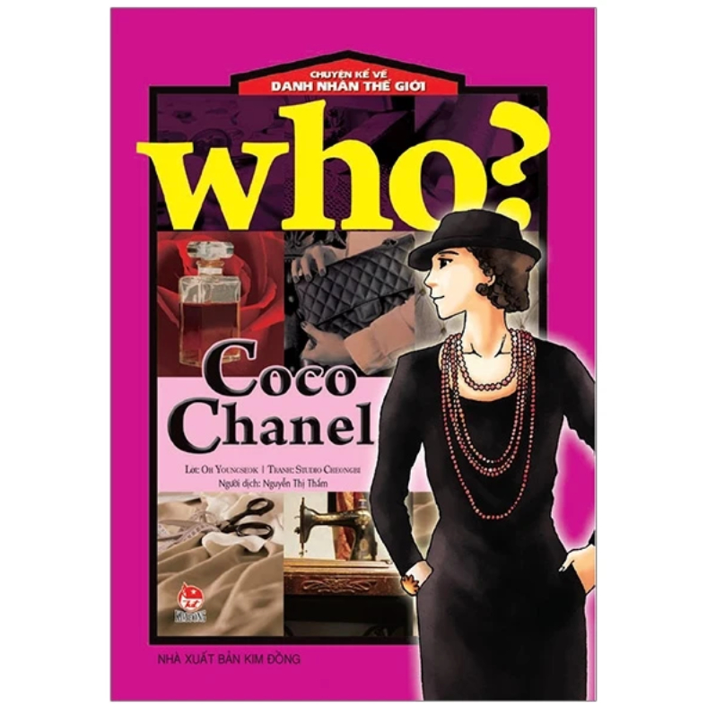 Sách - Coco Chanel (Who? Chuyện kể về danh nhân thế giới)