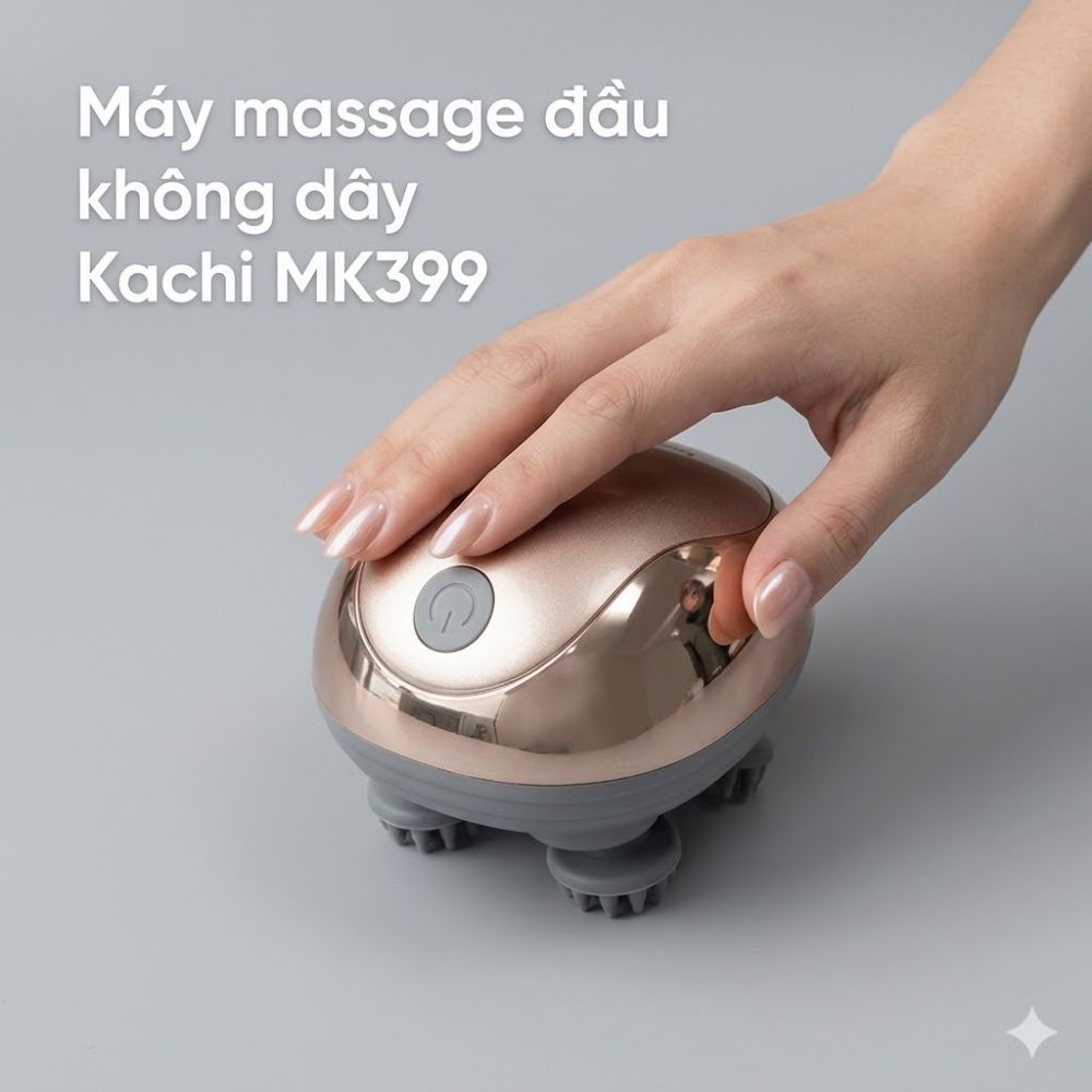 Máy Massage Đầu Không Dây Kachi MK399 – Giải Pháp Thư Giãn Hiệu Quả Cho Người Bận Rộn