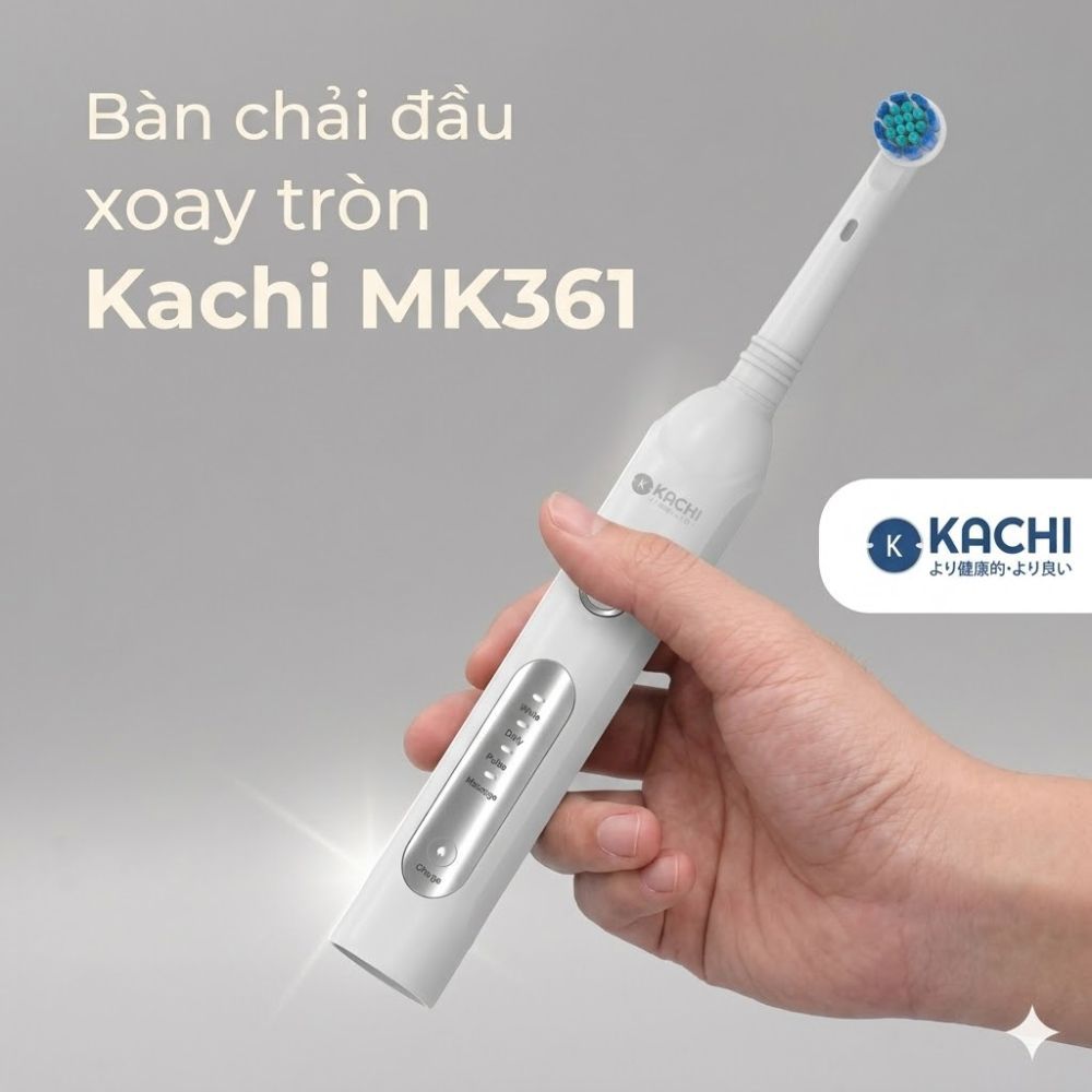Bàn Chải Điện Đầu Xoay Tròn Kachi MK361 - Sản Phẩm Nha Khoa Cao Cấp Made in Việt Nam