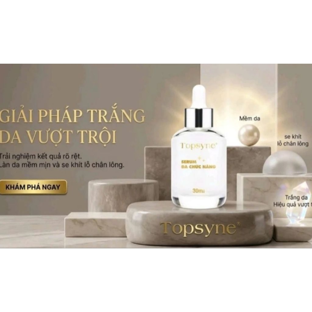 serum đa chức năng topsyne 30ml