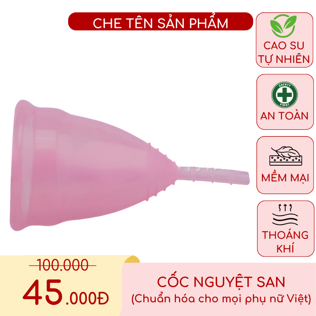 Cốc Nguyệt San (Cốc Kinh Nguyệt) Silicone Y Tế Cao Su Tự nhiên - One Size Phù Hợp Mọi Phụ Nữ Việt