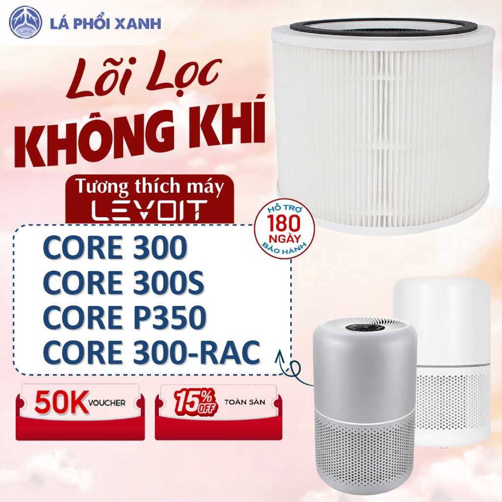Lõi Lọc tương tích máy Levoit Core 300 | Core 300S | Core P350 | core 300-RAC - Bộ lọc không khí chấ