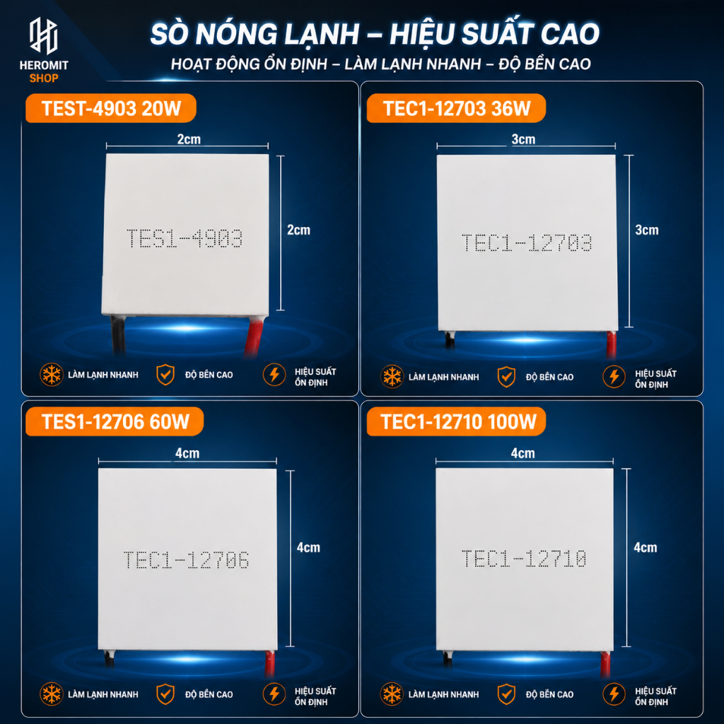 Sò nóng lạnh 12V 5V 24V TEC1 Nhiều mẫu và công suất