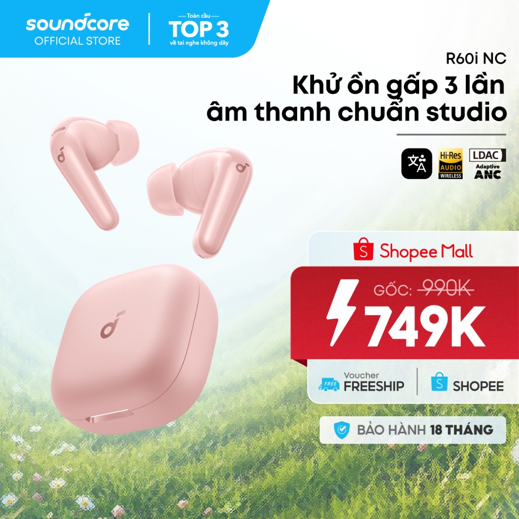 Tai nghe bluetooth ANC Soundcore R60i NC / R50i NC | Hires Audio | Chống ồn đến 52dB | Pin 50h | Phiên dịch