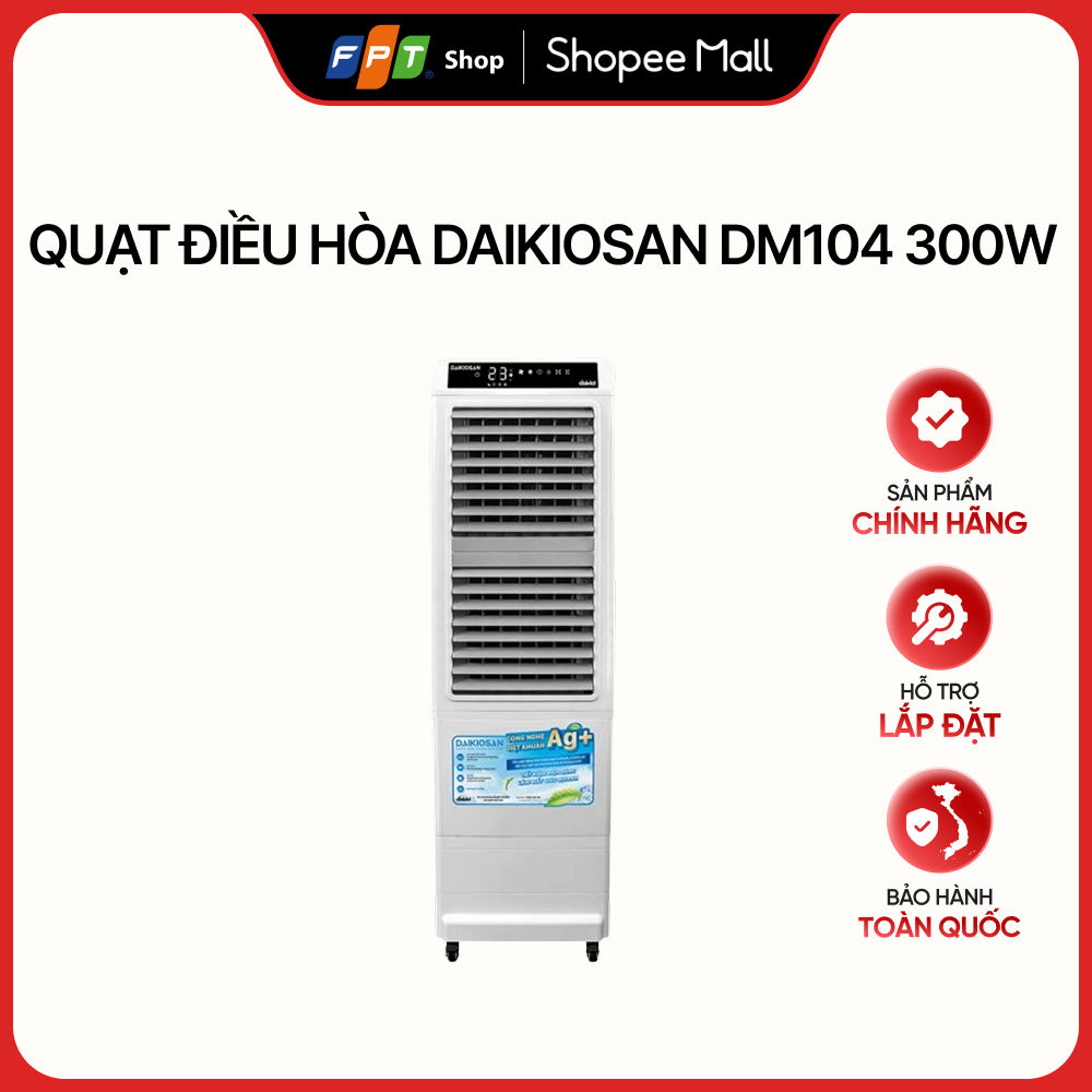 [Chỉ GH tận nơi]Quạt điều hòa Daikiosan DM104 300W