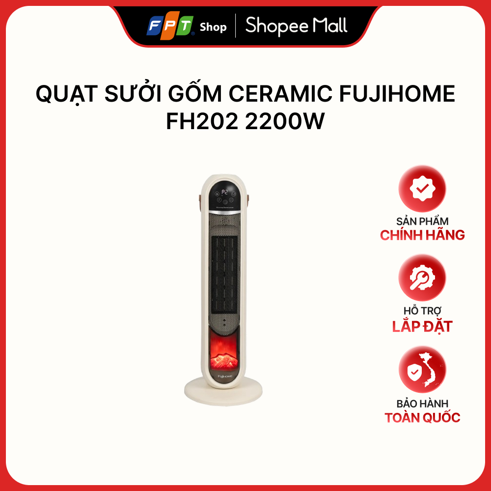 [Hàng chính hãng] Quạt sưởi gốm Ceramic Fujihome FH202 2200W