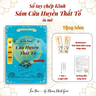 Sổ tay chép Kinh Sám Cửu Huyền Thất Tổ in mờ -KHỔ A4 - [TẶNG KÈM 1 Thẻ Đánh Dấu Trang + Bút + Ngòi Viết]