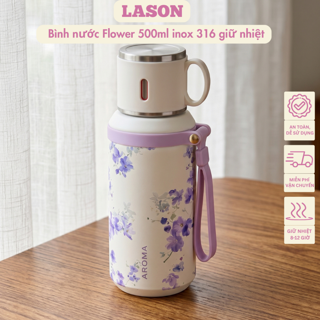 Bình nước giữ nhiệt Flower Lason 600ml bình đựng nước nóng lạnh giữ nhiệt 8-10 tiếng