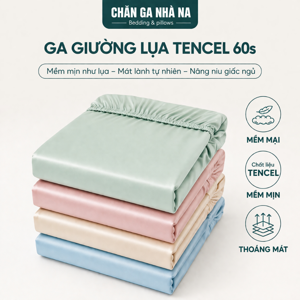[HÀNG GIA CÔNG ] Ga Giường Lụa Tencel 60s, Ga Lẻ Bọc Nệm Vải Tencel 60s Màu Trơn