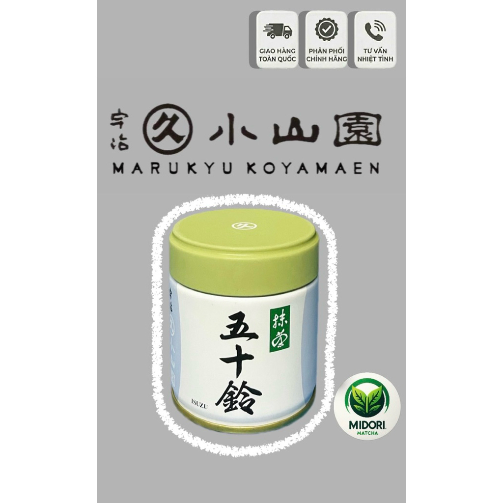 Matcha ISUZU- MARUKYU KOYAMAEN trà nghi lễ Nhật Bản