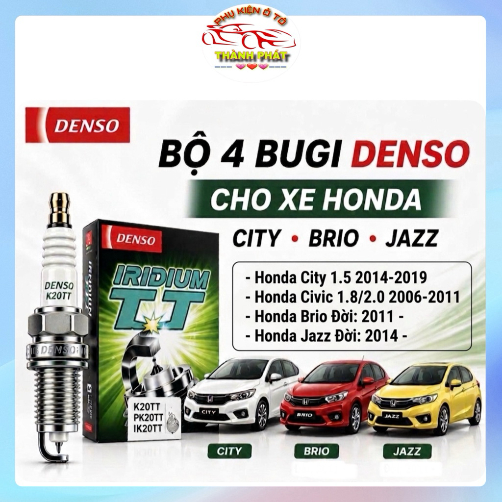 Bộ 4 Bugi Denso Chính Hãng Cho Xe Honda Brio Jazz City Civic Cũ Mã K20TT PK20TT IK20TT Đánh Lửa Mạnh
