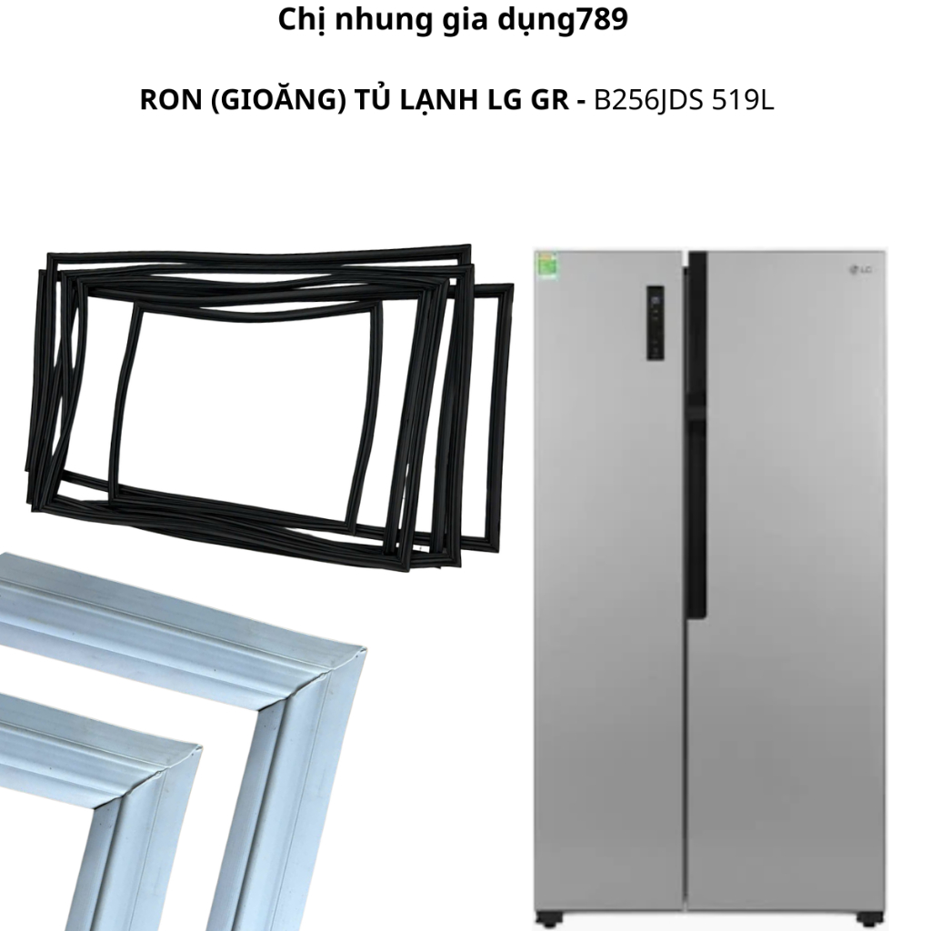 RON (GIOĂNG) TỦ LẠNH LG GR - B256JDS 519L