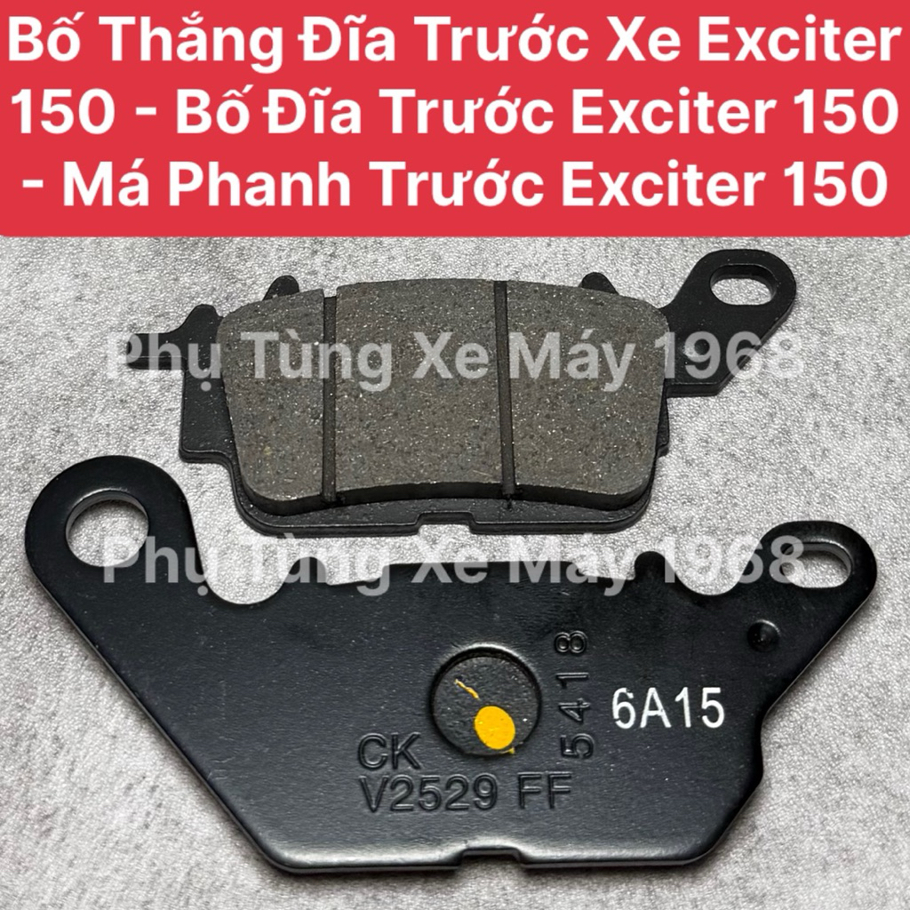 Bố Thắng Đĩa Trước Xe Exciter 150 - Bố Đĩa Trước Exciter 150  - Má Phanh Trước Exciter 150 Hàng Cao 