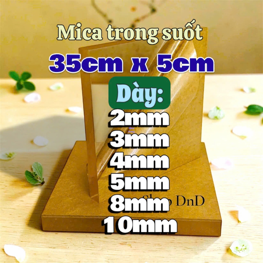 [35cm x 5cm] Tấm mica trong suốt dày 2mm/3mm/4mm/5mm/8mm/10mm