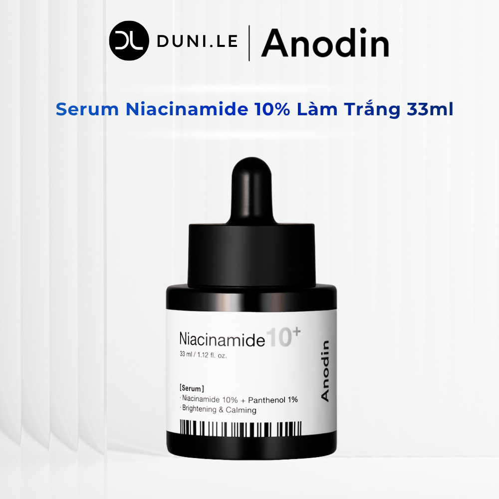 Serum Niacinamide 10% Làm Trắng, Thu Nhỏ Lỗ Chân Lông Anodin Niacinamide 10 Plus 33ml | Duni Le Stor