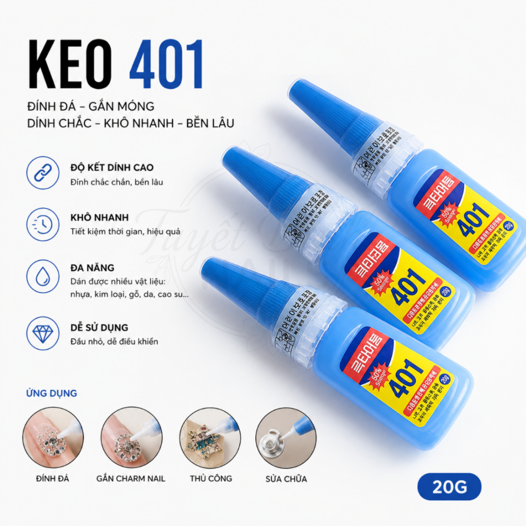 Keo 401 Đính Đá – Gắn Móng Siêu Bền, Khô Nhanh