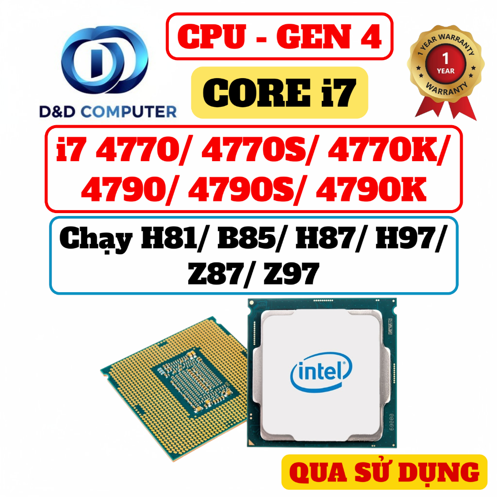 [BẢO HÀNH 01 NĂM] CPU i7 4790K/ 4790/ 4770K/ 4770/ 4770S Chạy H81/ B85/ Z87/ Z97 - HÀNG QUA SỬ DỤNG.