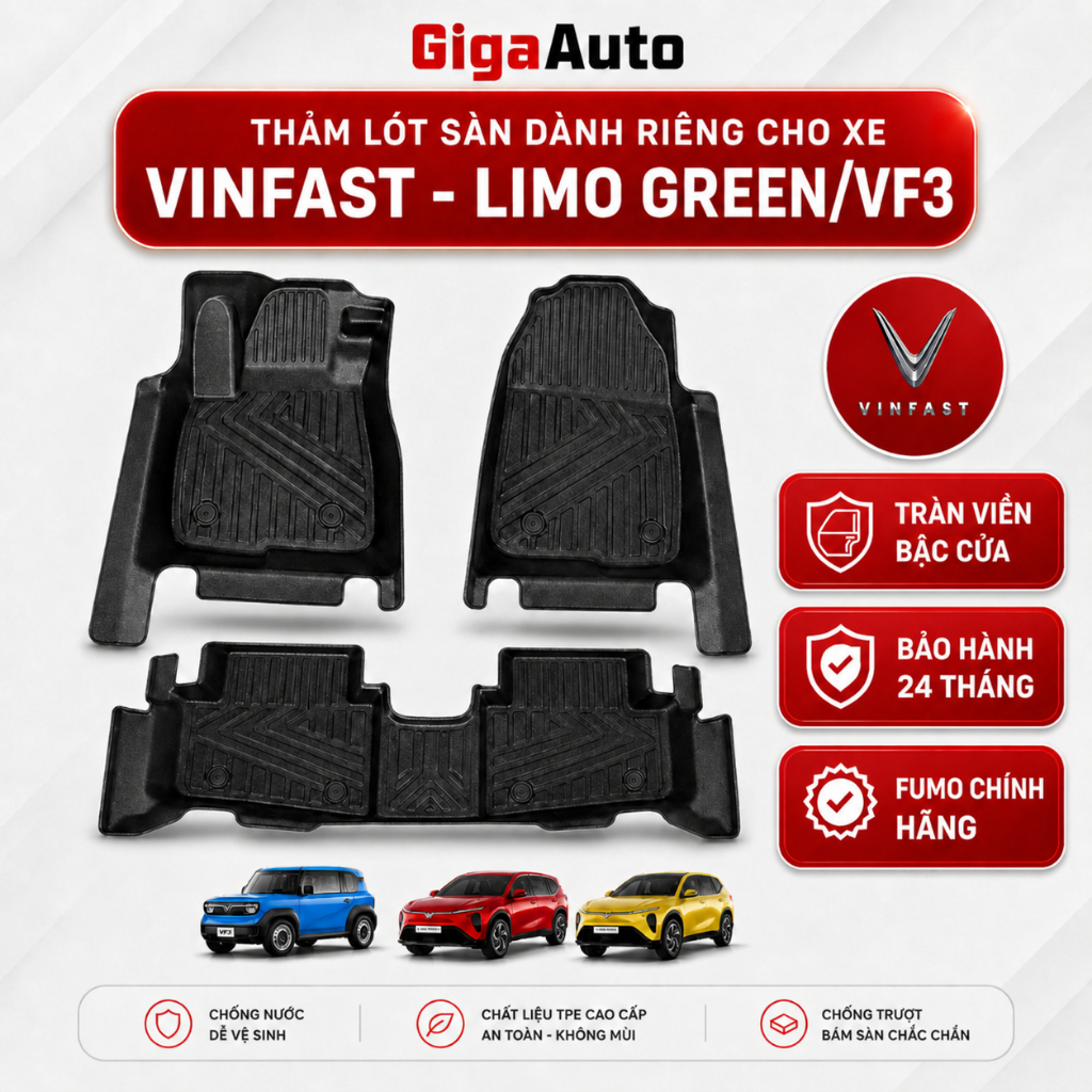 Thảm Lót Sàn ô tô TPE _ VINFAST LIMO GREEN, MVP7, VF3, VỪA KHÍT Khung Xe, TRÀN VIỀN, FUMO CHÍNH HÃNG
