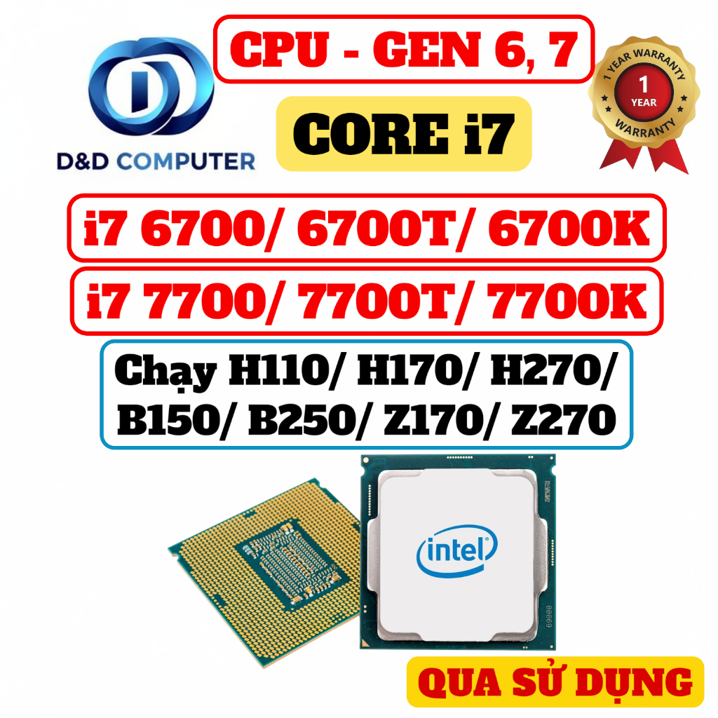 [BẢO HÀNH 01 NĂM] CPU i7 7700K/ 7700/ 6700K/ 6700 Chạy H110/ B150/ B250/ Z170/ Z270 - QUA SỬ DỤNG.
