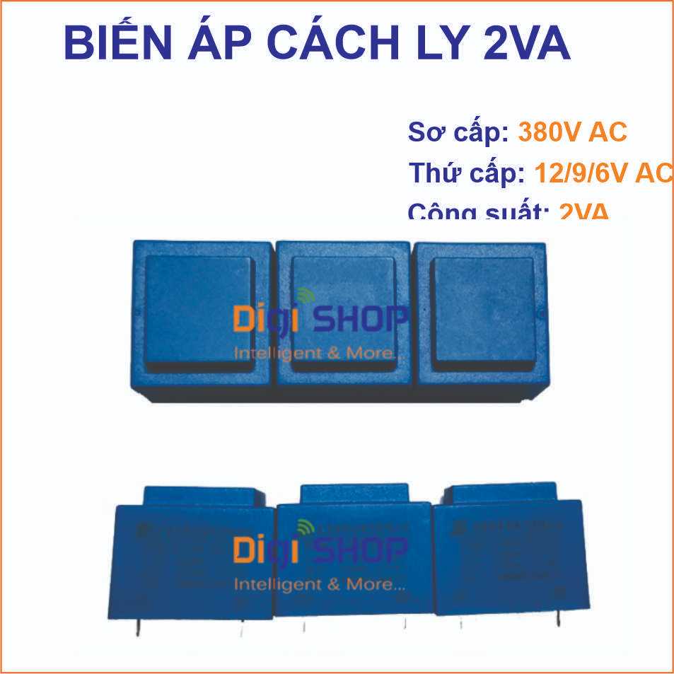 Máy biến áp cách ly hàn mạch 380V/12V AC  380V/9V AC 380V/6V AC công suất 2VA - Hàng có sẵn