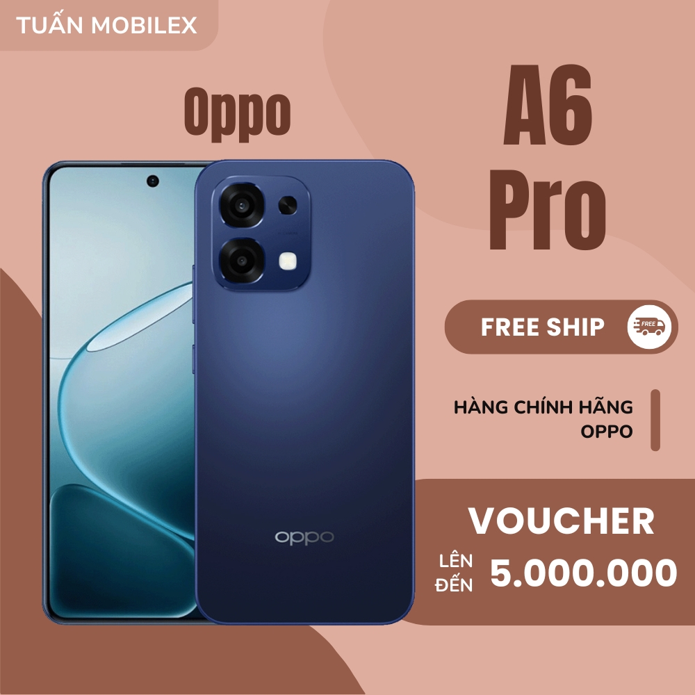 Oppo A6 Pro 4G Fullbox Oppo a6 pro 4g  Fullbox – Bảo Hành Uy Tín – Bảo Hành Uy Tín