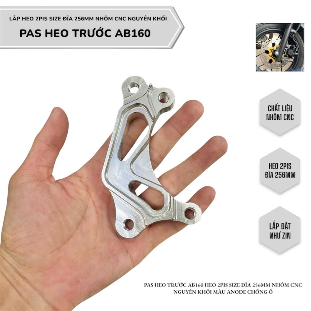 Pas heo trước AB160 lắp heo 2pis size đĩa 256mm chất liệu nhôm cnc phụ kiện xe máy