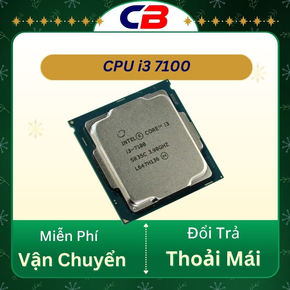 CPU i3 7100 Chạy tốt trên main H110 B150 B250 Socket LGA 1151V1