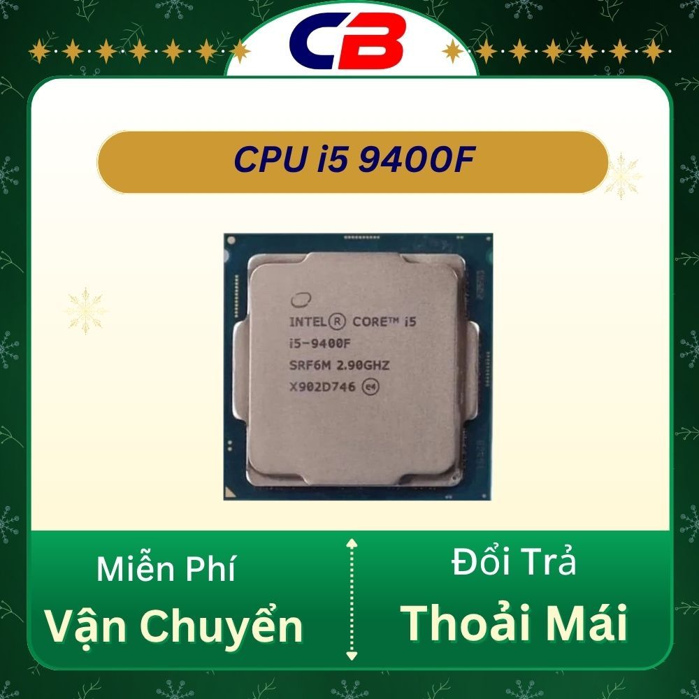 CPU i5 9400F 9400 9500 9500F 9600 9600K 9600KF Các Loại chạy trên main H310 B360 B365 Socket LGA 115